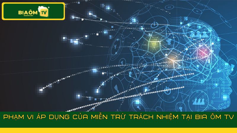 Miễn trừ trách nhiệm tại Bia ôm TV người dùng cần hiểu