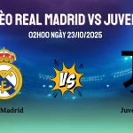 Soi Kèo Real Madrid vs Juventus 02h00 Ngày 23/10/2025 - Champions League